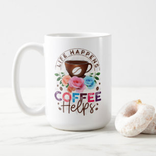 Life Happens-kaffehjälpen Kaffemugg