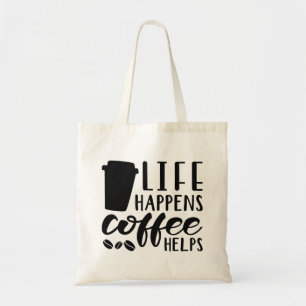Life Happens-kaffehjälpen Tygkasse