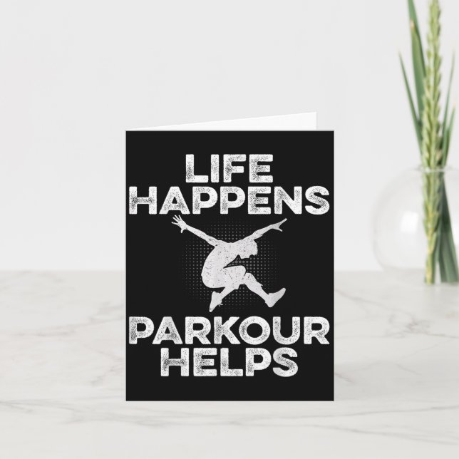 Life Happens Parkour Helps - Traceur Freerunner fo Kort (Framsida)