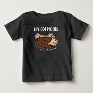 Life Har mig som Gift Women Gift Funny Hedgehog T Shirt