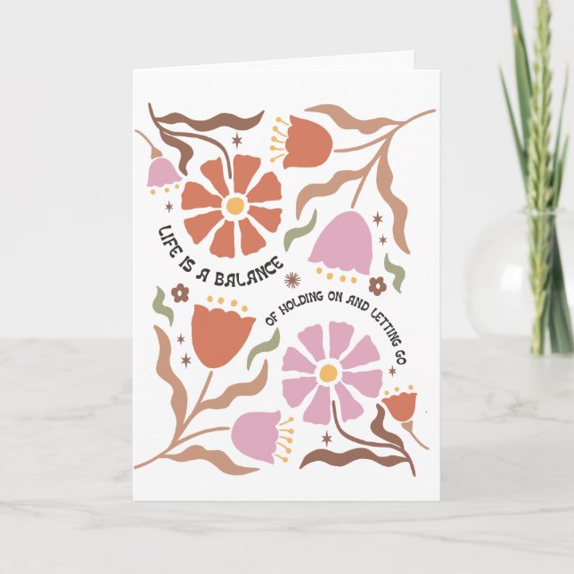 Life Is A Balance Of Holding Boho Wildflower Quote Kort (Framsida)