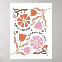 Life Is A Balance Of Holding Boho Wildflower Quote