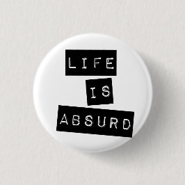 Life is Absurd White Knapp