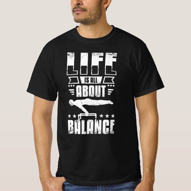 Life is all about balance Calisthenics T Shirt (Framsida)