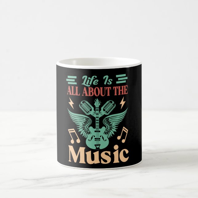 Life Is All About Music Coffee Mug Kaffemugg (Center)