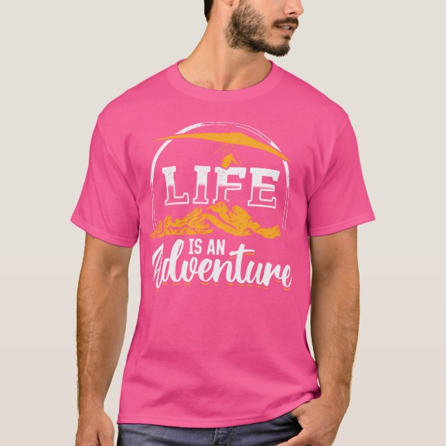 Life Is An Adventure - Hang Gliding T Shirt (Framsida)