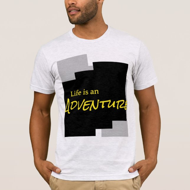 Life is an adventure  t shirt (Framsida)