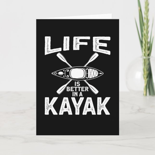 Life Is Better in A Kajak Canoe Kort (Framsida)