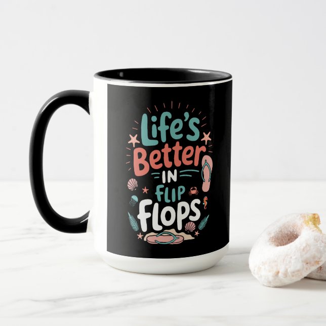 Life is Better in Flip-Flops – Fun Tropical Beach Mugg (Med munk)