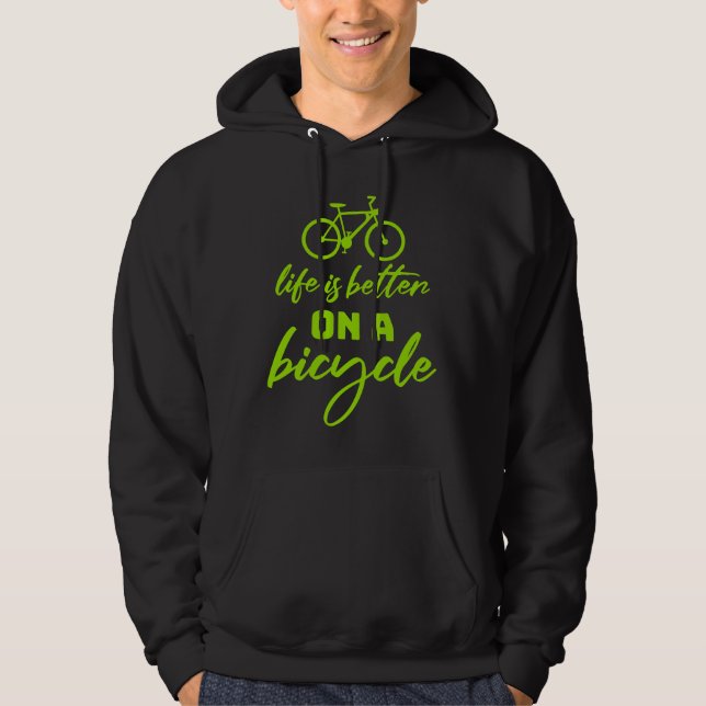 Life is Better on a Bicycle Cycling Quote Sport Hoodie (Framsida)
