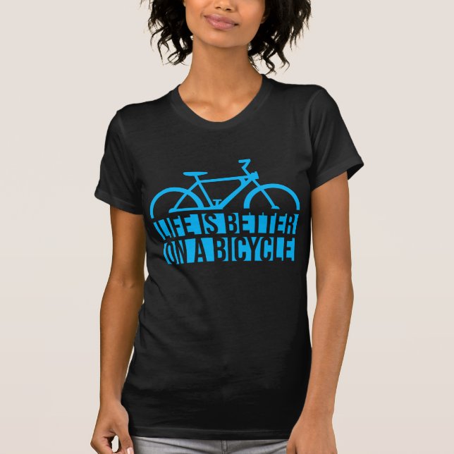 Life is Better on a Bicycle Cycling Quote Sport T Shirt (Framsida)