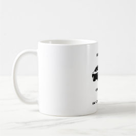 Life Is Better On Four Wheels Coffee Mug Kaffemugg