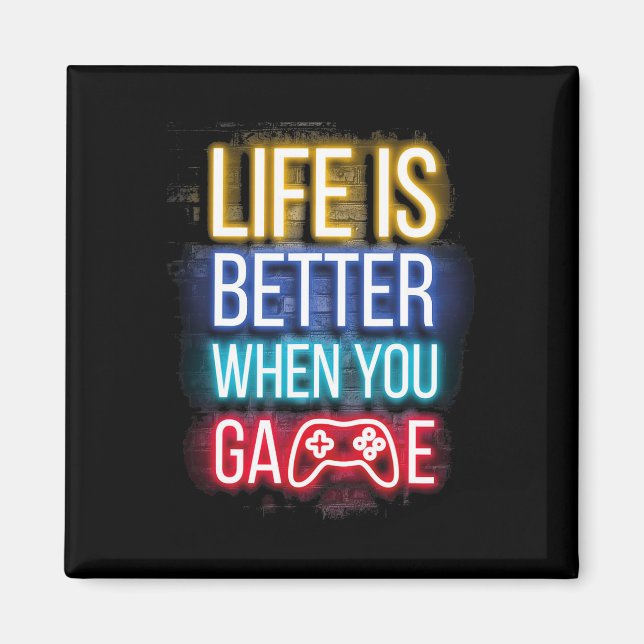 Life Is Better When U Game Controller Video Games  Magnet (Framsidan)