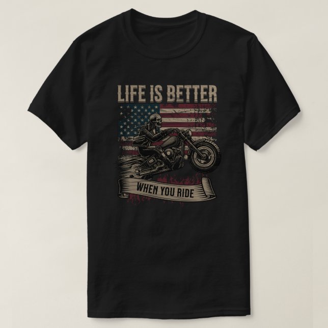 Life Is Better When You Ride Patriotic Biker Skull T Shirt (Design framsida)