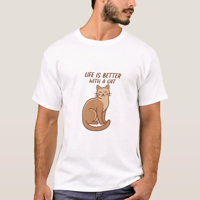 Life Is Better With a Cat – Cute Cat Lover Design T Shirt (Framsida)