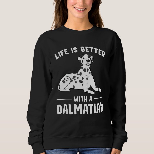 Life is Better with a Dalmatian T Shirt (Framsida)