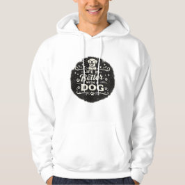 Life Is Better With a Dog – Cute Dog Lover Vintage Hoodie