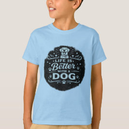 Life Is Better With a Dog – Cute Dog Lover Vintage T Shirt