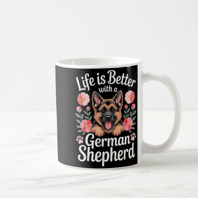 Life Is Better With A German Shepherd Dog Lover  Kaffemugg (Höger)