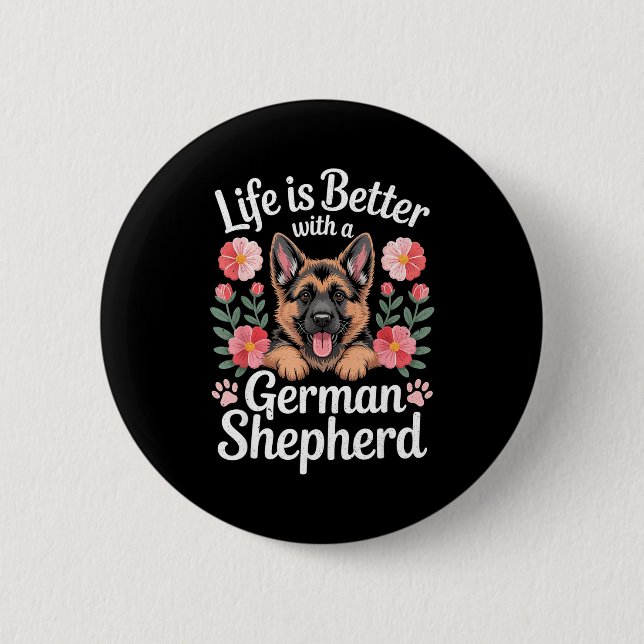 Life Is Better With A German Shepherd Dog Lover  Knapp (Framsida)