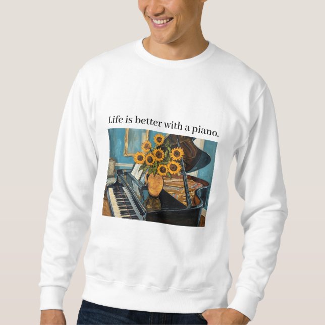 Life is better with a piano - beautiful art! lång ärmad tröja (Framsida)