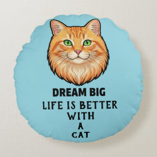 Life Is Better With Cat Round Pillow Rund Kudde
