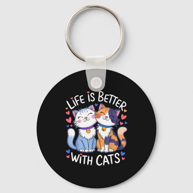 Life Is Better With Cats Cute Cat Lover Valentine' Nyckelring (Framsida)