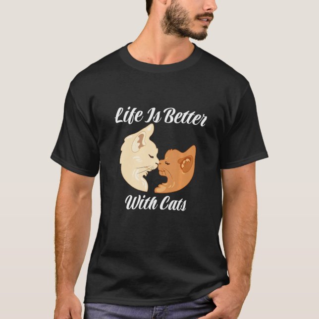 Life Is Better With Cats Cute Valentine's Day Cat  T Shirt (Framsida)