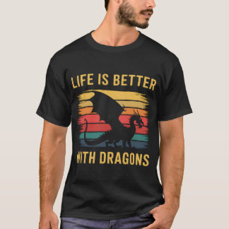 Life Is Better With Dragons Stripes Vintage Dragon T Shirt