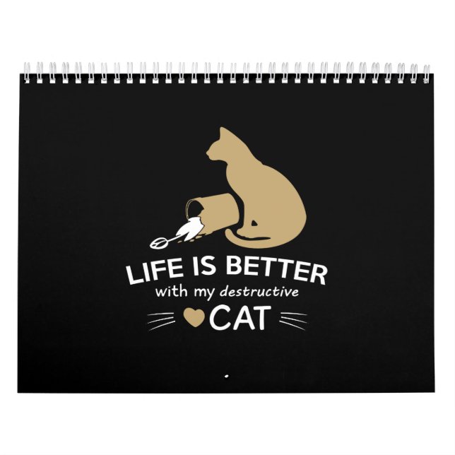 life is better with my destructive cat kalender (Omslag)