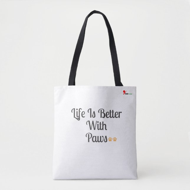 Life Is Better With Paws – Dog Lover Tote Bag Tygkasse (Framsida)