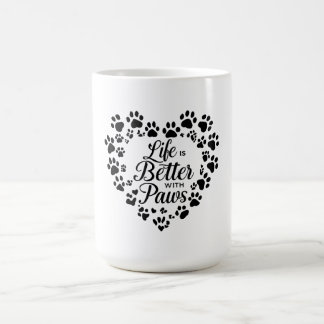 Life Is Better with Paws Mug Kaffemugg