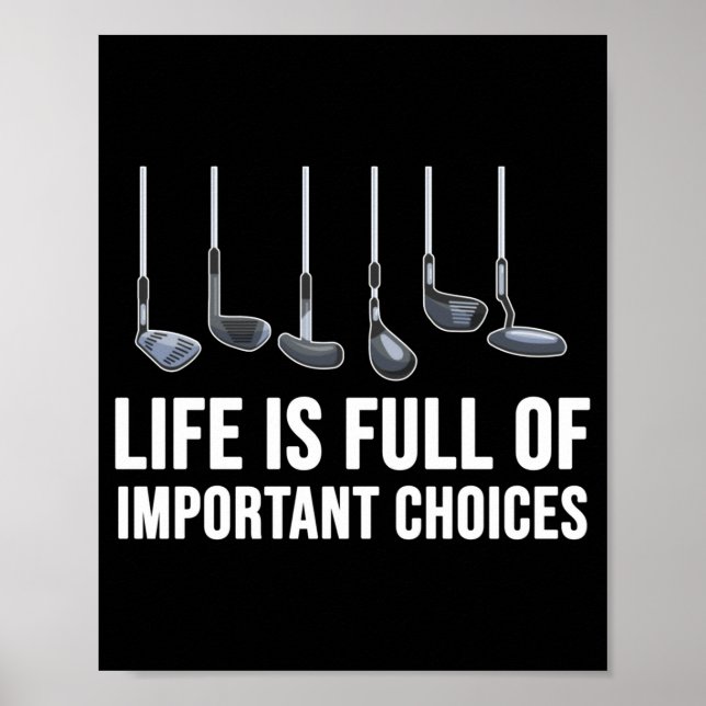 Life Is Full Of Imrtant Choices Golf Christmas  Poster (Framsidan)