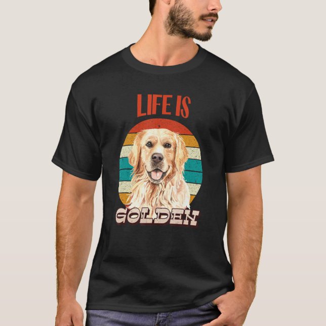 Life Is Golden Funny Golden Retriever Retro Dog Lo T Shirt (Framsida)