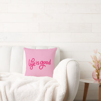 Life Is Good Quote Pillow Light Pink Aesthetic C Kudde