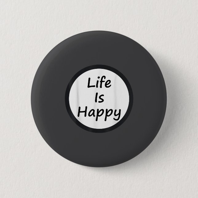 Life Is Happy Shirt  Knapp (Framsida)