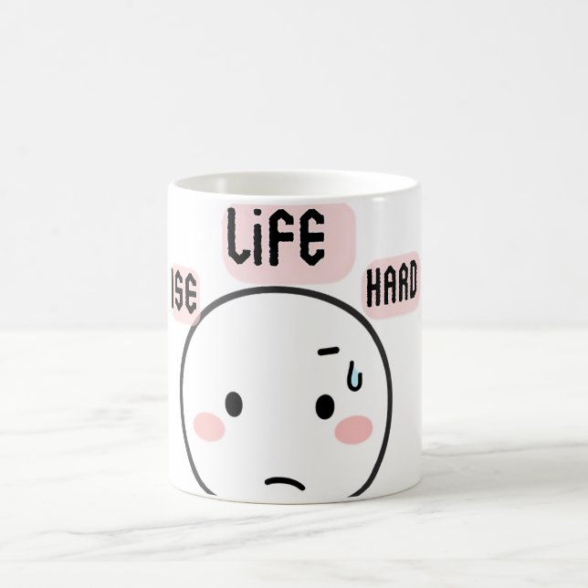 Life Is Hard Funny Kaffemugg (Center)