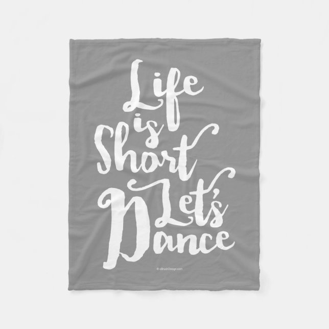 Life Is Kort Let's Dance Fleece Blanket (Framsidan)