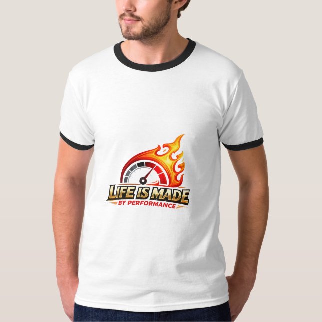 Life Is Made By Performance Flame Speedometer  T Shirt (Framsida)