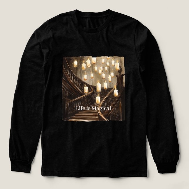 Life is Magical Candles Staircase T Shirt (Design framsida)
