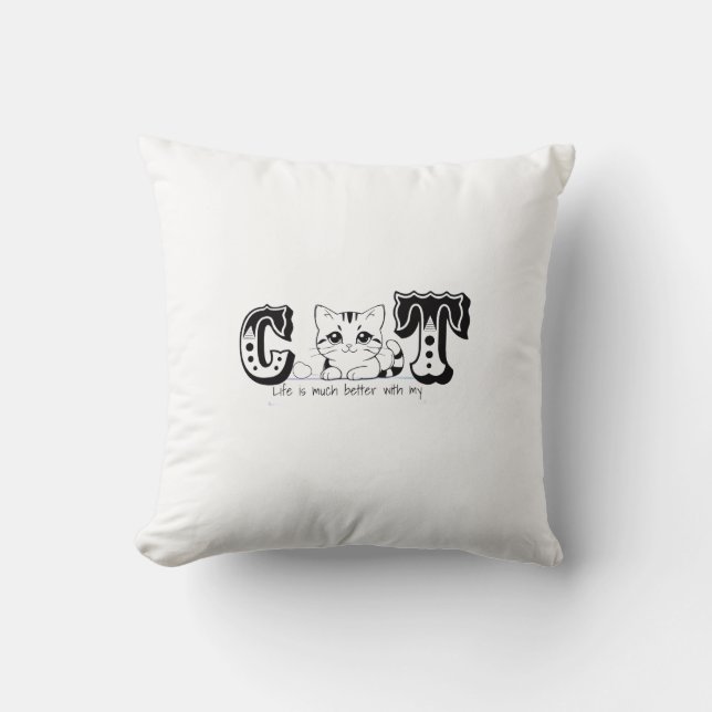 "Life Is Much Better With My Cat – Cute Cat Design Kudde (Framsida)