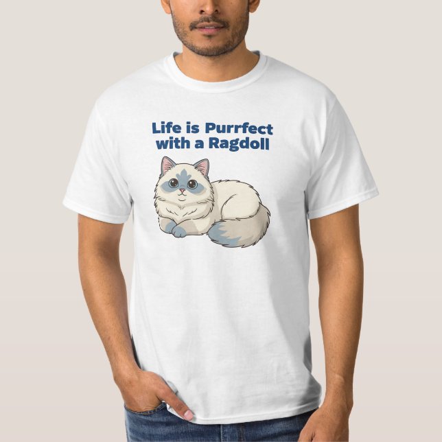 Life is Purrfect with a Ragdoll Cat Design T Shirt (Framsida)