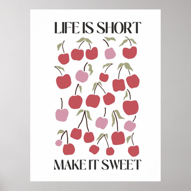 Life Is Short Make It Sweet Quote Boho Wildflower  Poster (Framsidan)