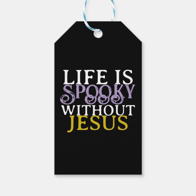 LIFE IS SPOOKY WITHOUT JESUS PRESENTETIKETT (Framsidan)