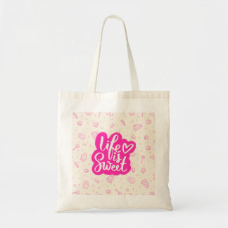 Life Is Sweet Tote Bag  Tygkasse