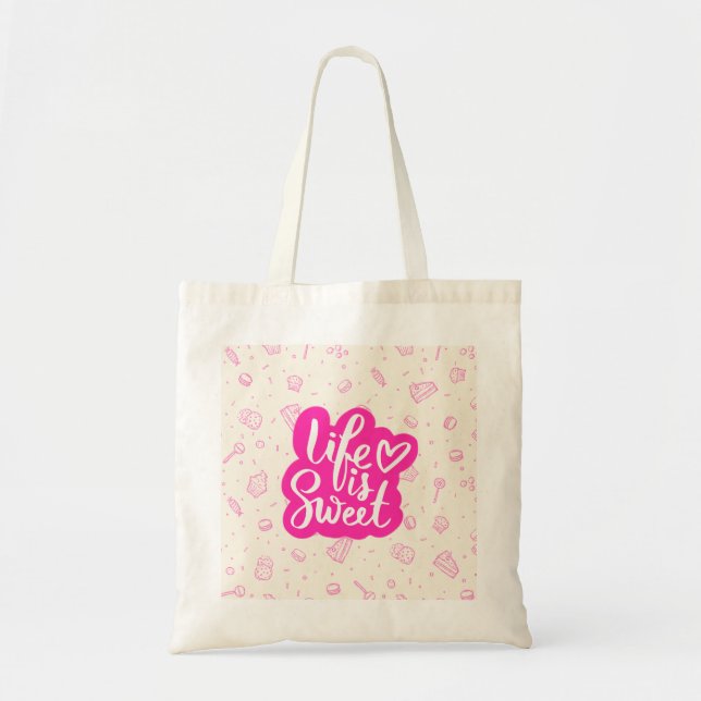 Life Is Sweet Tote Bag  Tygkasse (Framsidan)
