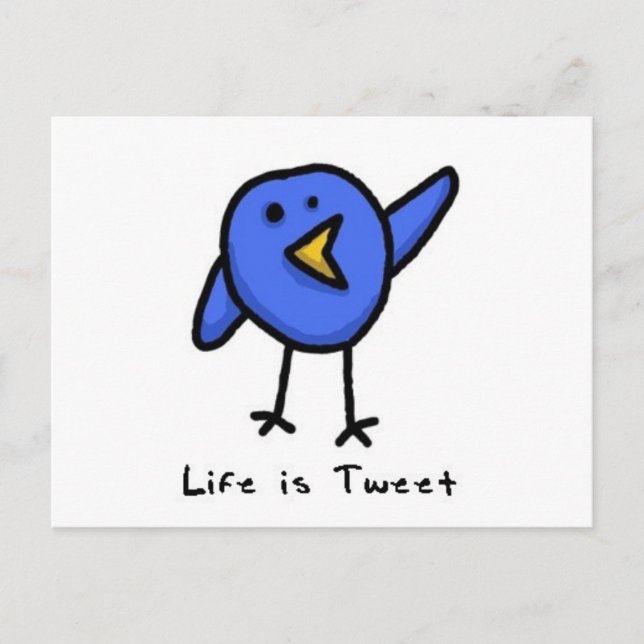 "Life is Tweet" vykort (Framsida)
