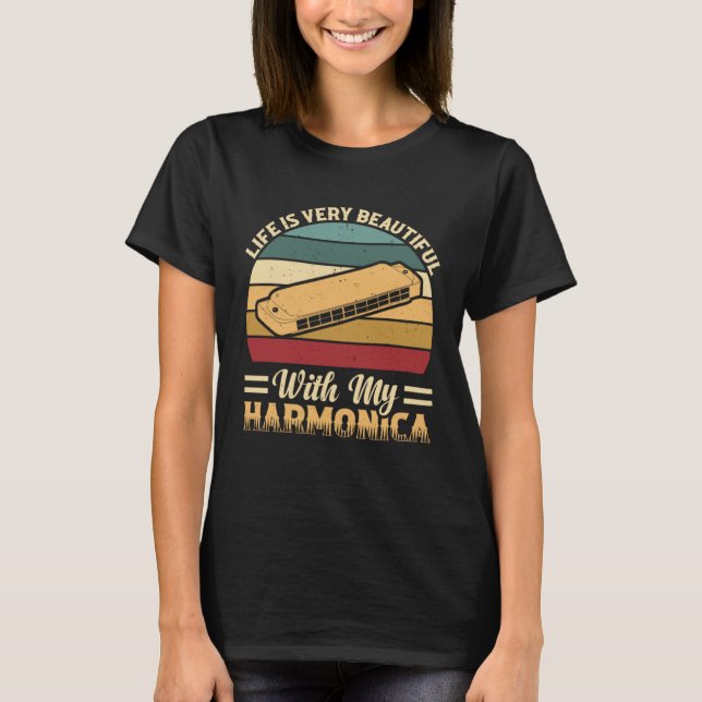 Life Is Very Beautiful With My Harmonica Mouth Org T Shirt (Framsida)