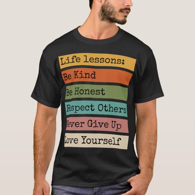 Life Lessons Motivational T-Shirt (Framsida)