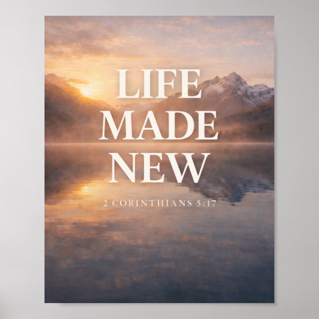 Life Made New Mountain Sunrise Design Poster (Framsidan)